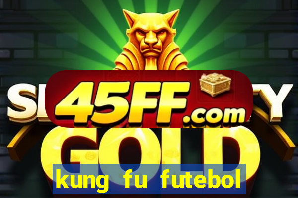 kung fu futebol clube dublado download utorrent